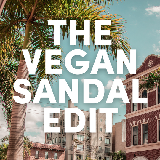 The Vegan Sandal Edit