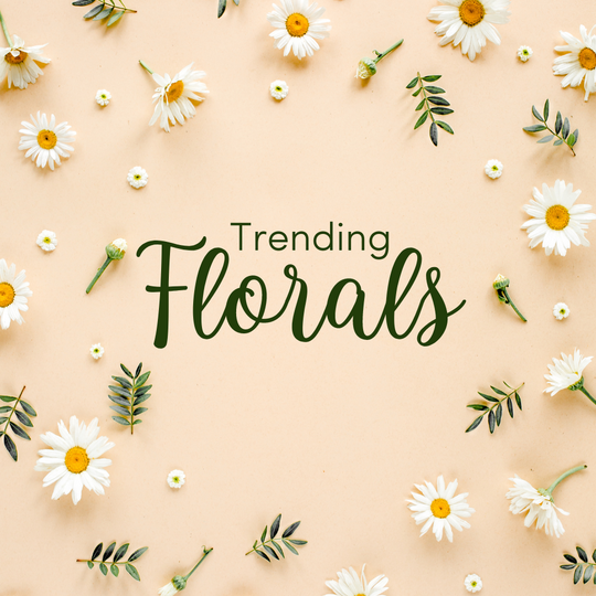 Trending Florals
